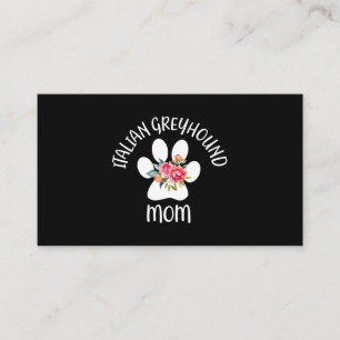Whippet Lover Italian Greyhound Mum Business Card