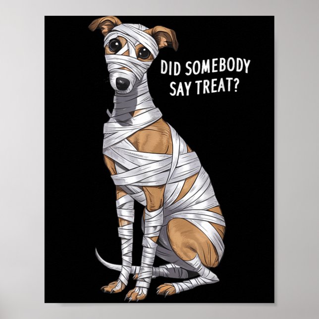 Whippet Mummy Halloween Dog Poster (Front)