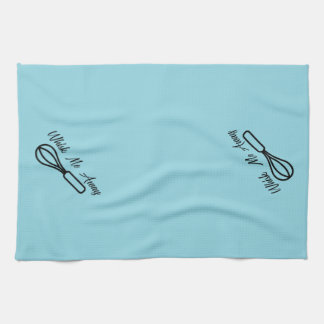 Whisk Me Away Kitchen Towel