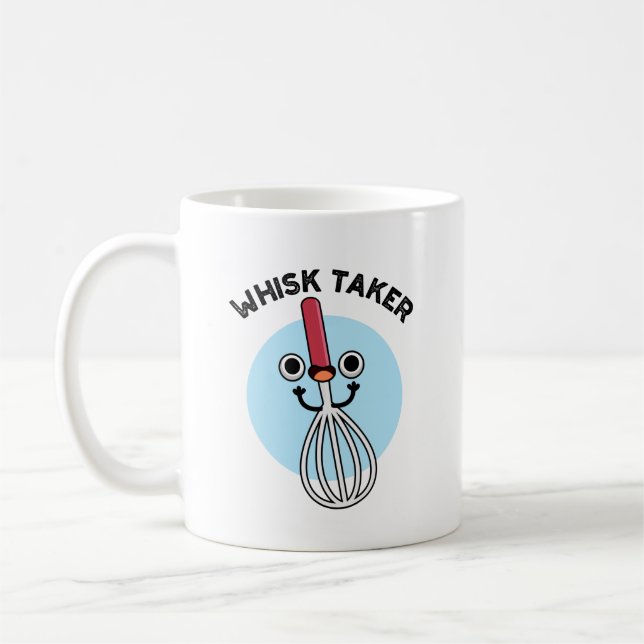 Whisk Take Funny Baking Pun  Coffee Mug (Left)