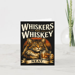 Whiskers and Neat Funny Cat Lover Drinker Card