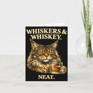 Whiskers and Neat Funny Cat Lover Drinker Card