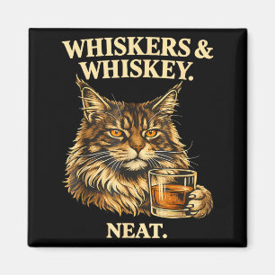 Whiskers and Neat Funny Cat Lover Drinker Magnet
