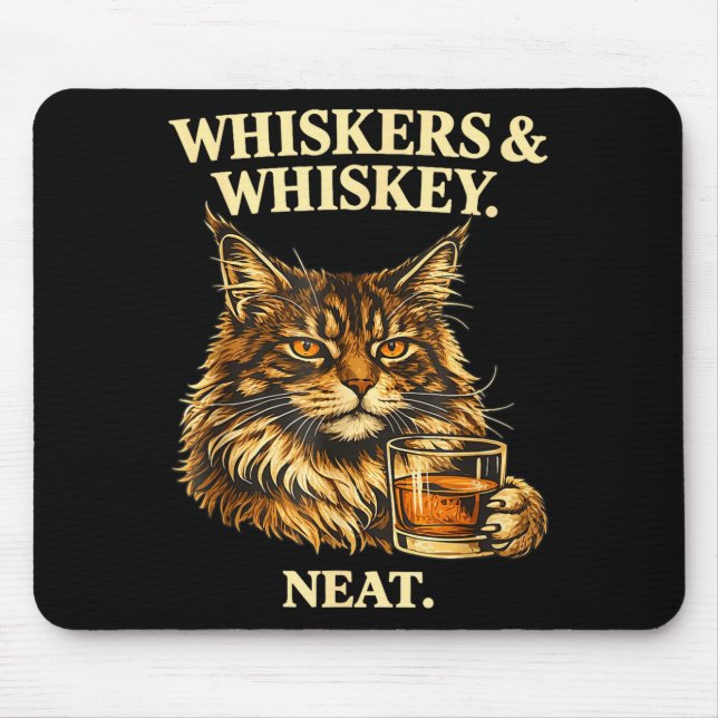 Whiskers and neat funny cat lover drinker  mouse pad (Front)
