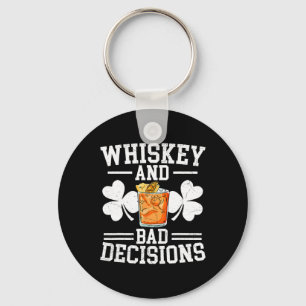 Whiskey And D Decisions St Patricks 1 Key Ring