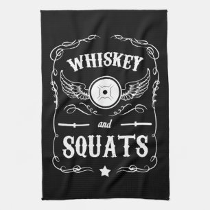 Whiskey and Squats - "Weight Lifting" Motivational Tea Towel