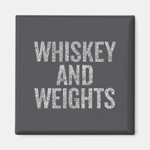 Whiskey And Weights No Carbs Funny Gym Slogan Magnet