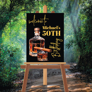 Whiskey Bourbon and Cigar Birthday Welcome Sign