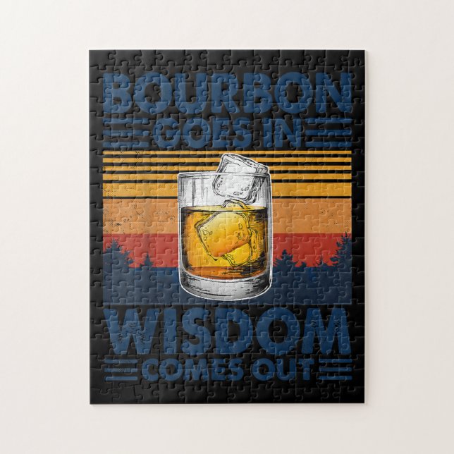 Whiskey  Bourbon Goes in Wisdom Comes Out Jigsaw Puzzle (Vertical)