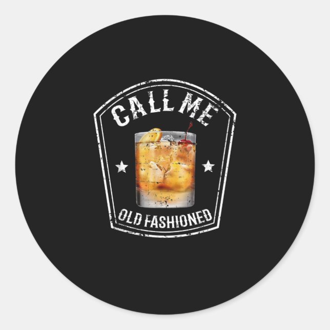 Whiskey Calls Me Old Fashioned Classic Round Sticker (Front)
