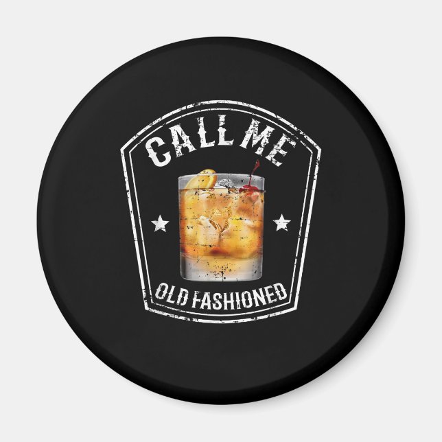 Whiskey Calls Me Old Fashioned Magnet (Front)