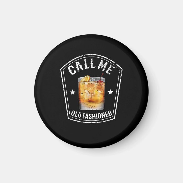 Whiskey Calls Me Old Fashioned Magnet (Front)