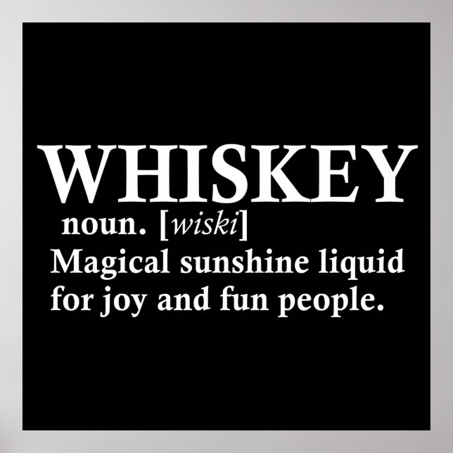 Whiskey definition funny drinking quotes poster (Front)