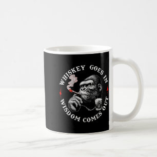 Whiskey Goes In Wisdom Comes Out Funny Monkey (on  Coffee Mug