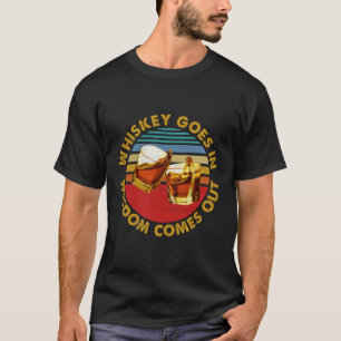 Whiskey Goes Saying Whisky T-Shirt
