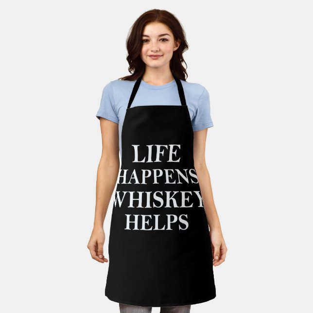 Whiskey helps funny alcohol sayings apron (Worn)