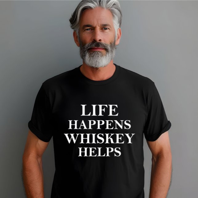 Whiskey helps funny alcohol sayings T-Shirt (Creator Uploaded)