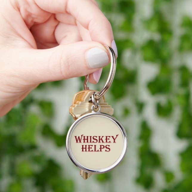Whiskey helps funny alcohol sayings whisky quotes key ring (Hand)