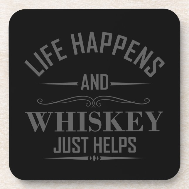 Whiskey helps funny drinking alcohol sayings coaster (Front)