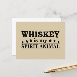 Whiskey is my spirit animal funny alcohol sayings holiday postcard