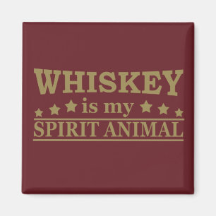 Whiskey is my spirit animal funny alcohol sayings magnet