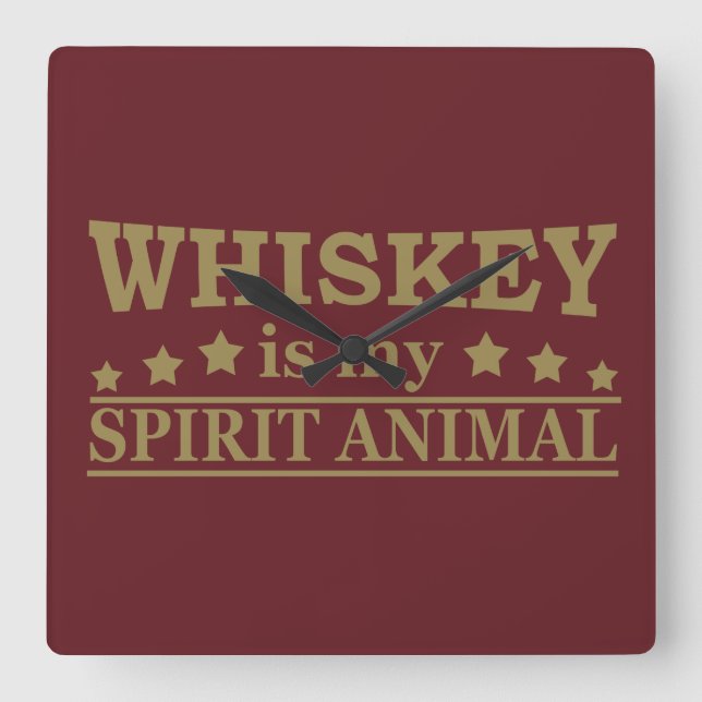 Whiskey is my spirit animal funny alcohol sayings square wall clock (Front)