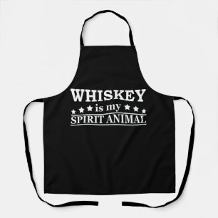 Whiskey is my spirit animal funny whisky sayings apron