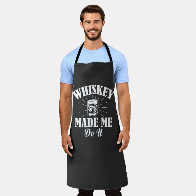 Whiskey Made Me Do It  Apron (Worn)