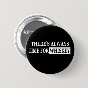 Whiskey quotes funny alcohol sayings gifts 6 cm round badge