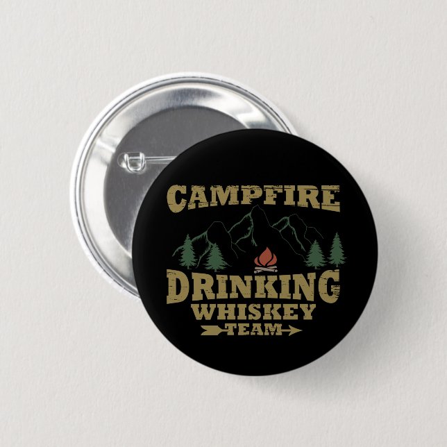 Whiskey quotes funny camping camper sayings  6 cm round badge (Front & Back)