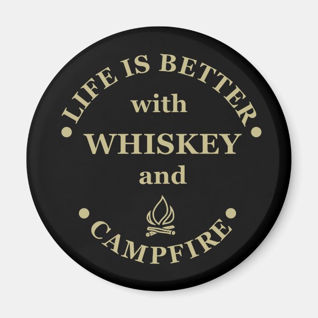 Whiskey quotes funny camping camper sayings  magnet (Front)