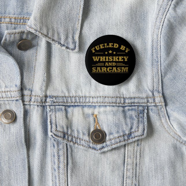 Whiskey quotes funny drinking alcohol sayings 6 cm round badge (In Situ)