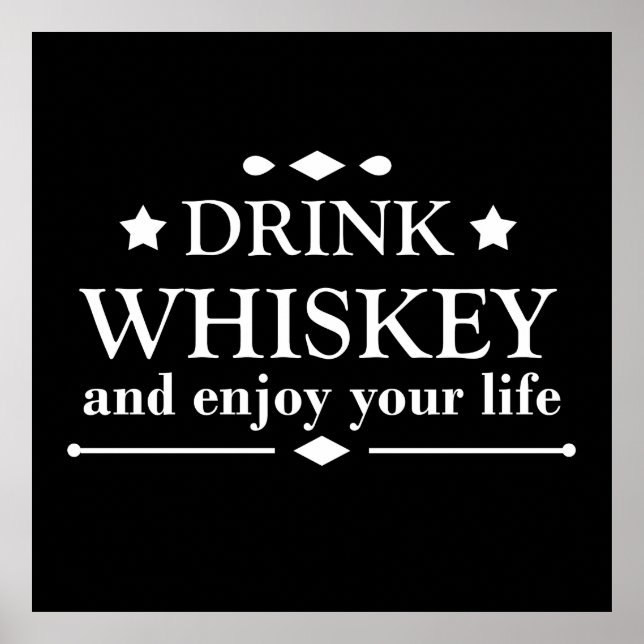 Whiskey quotes funny drinking alcohol sayings  poster (Front)