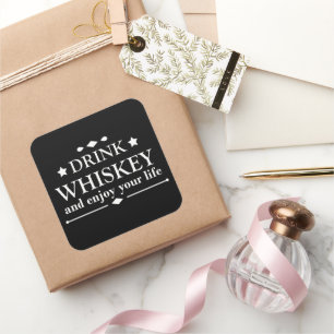 Whiskey quotes funny drinking alcohol sayings  square sticker