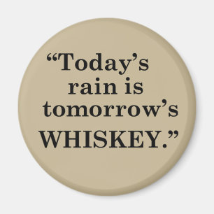 Whiskey quotes funny drinking sayings magnet