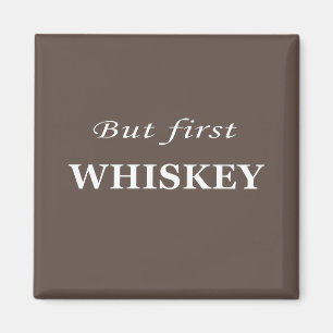 whiskey quotes  magnet
