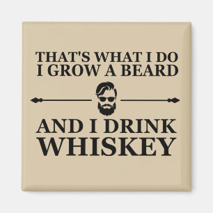 Whiskey quotes with funny bearded sayings magnet