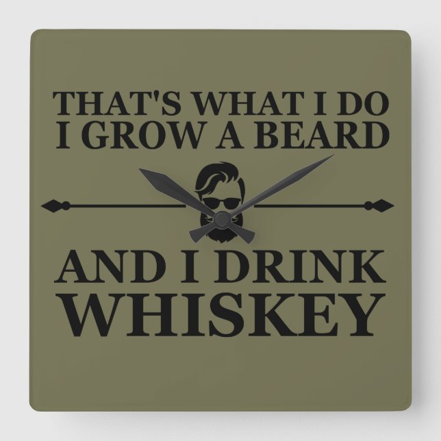 Whiskey quotes with funny bearded sayings square wall clock (Front)