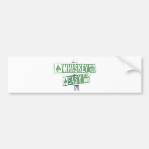 Whiskey Rode and Easy Street 1 Bumper Sticker