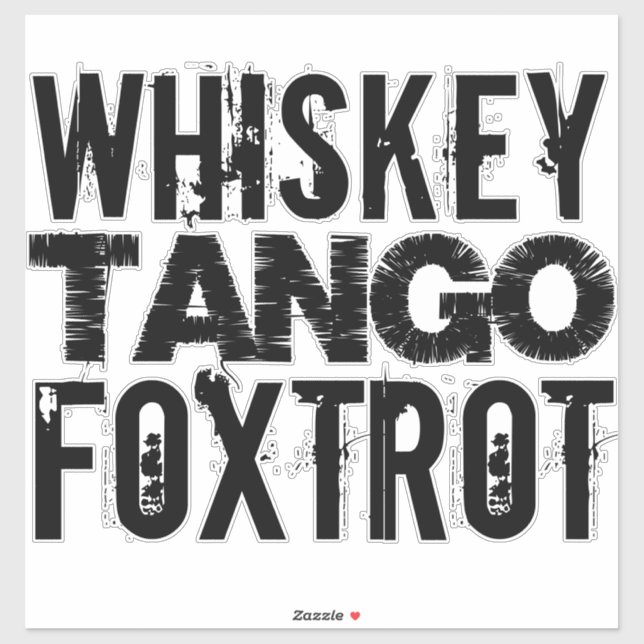 WHISKEY TANGO FOXTROT (Sheet)