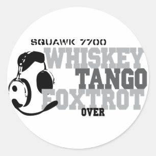 Whiskey Tango Foxtrot - Aviation Humour Classic Round Sticker