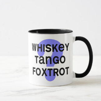 whiskey_tango_foxtrot, mug