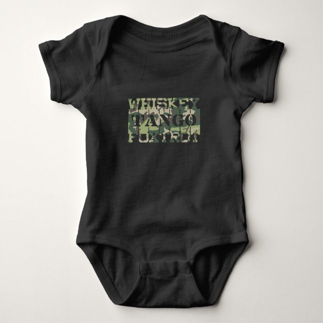 Whiskey Tango Foxtrot WTF Green Camouflage Baby Bodysuit (Front)