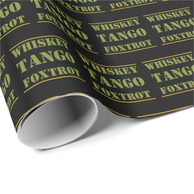 Whiskey Tango Foxtrot WTF Wrapping Paper (Roll Corner)