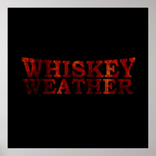 whiskey weather poster