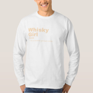 Whisky Girl - Whisky T-Shirt