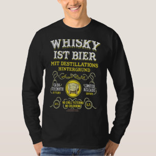 Whisky Is Beer Design For Fans Of Craft Beer And W T-Shirt