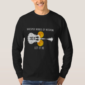 Whisper Words Of Wisdom Let It-Be Tshirt Guitar La