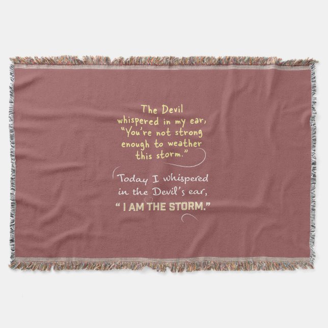 Whispered in Devil's ear I am the Storm Blanket (Front)