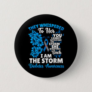 Whispered To Unbreakable Diabetes Awareness 6 Cm Round Badge